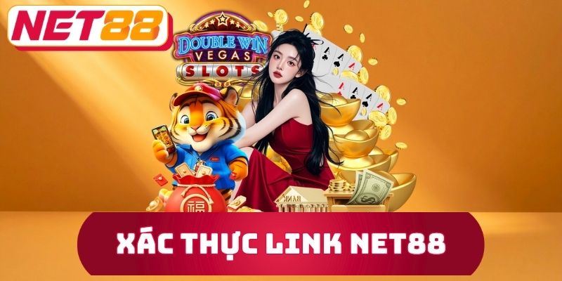 Xác Thực Link Net88